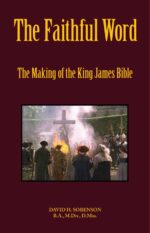 The Faithful Word: The Making of the King James Bible